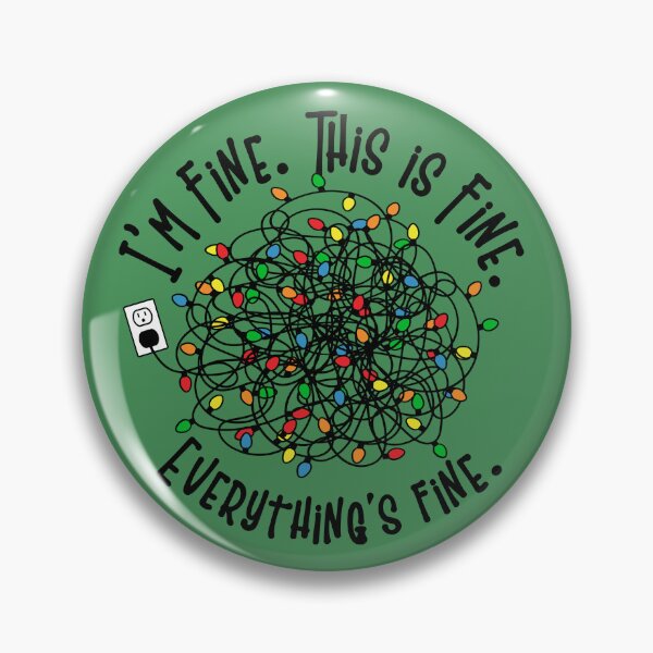 Item preview, I'm Fine This Is Fine Everything Is Fine Christmas Lights  designed and sold by ArtMeetsPizza.