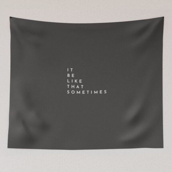 Item preview, IT BE LIKE THAT SOMETIMES_17 designed and sold by Rachel Chuan.