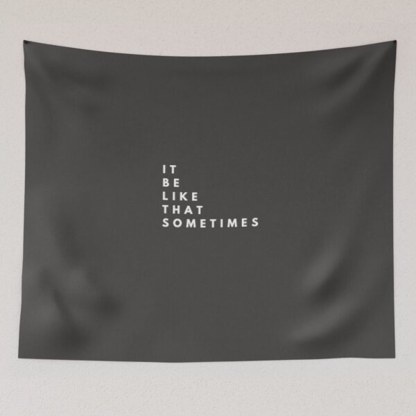 Item preview, IT BE LIKE THAT SOMETIMES_18 designed and sold by Rachel Chuan.
