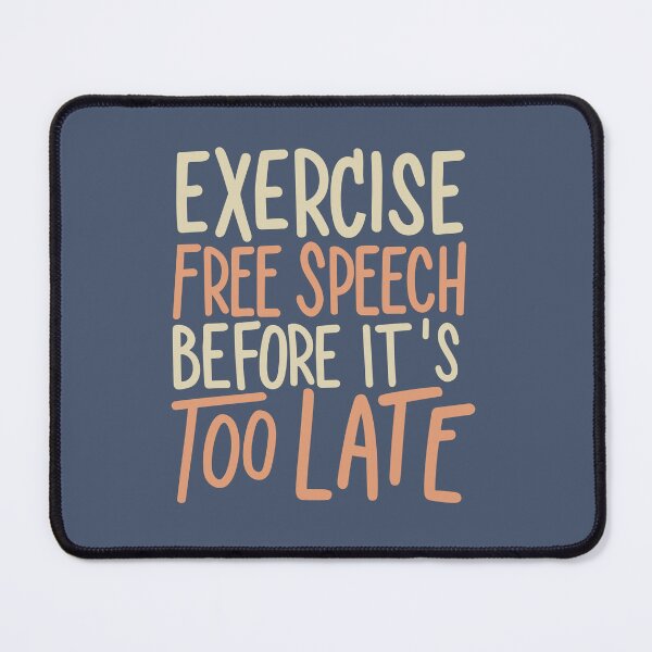 Item preview, Exercise Free Speech Typography: A Timely Message designed and sold by TrendyArtInk.