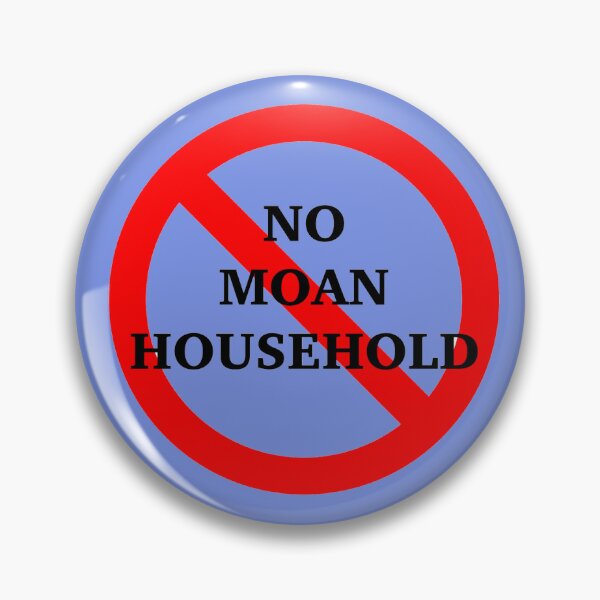 Item preview, No Moan Household - Nerdy Prudes Must Die designed and sold by gabimoncivais.