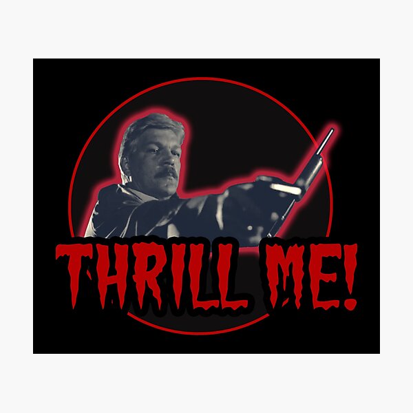Item preview, Thrill Me! designed and sold by TeeArcade84.