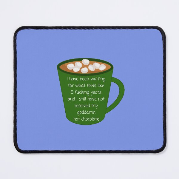 Item preview, Hot Chocolate - Nerdy Prudes Must Die designed and sold by gabimoncivais.