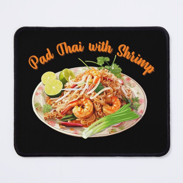 Item preview, Pad Thai with shrimp, delicious Thai food T-Shirt designed and sold by Pali's shop.