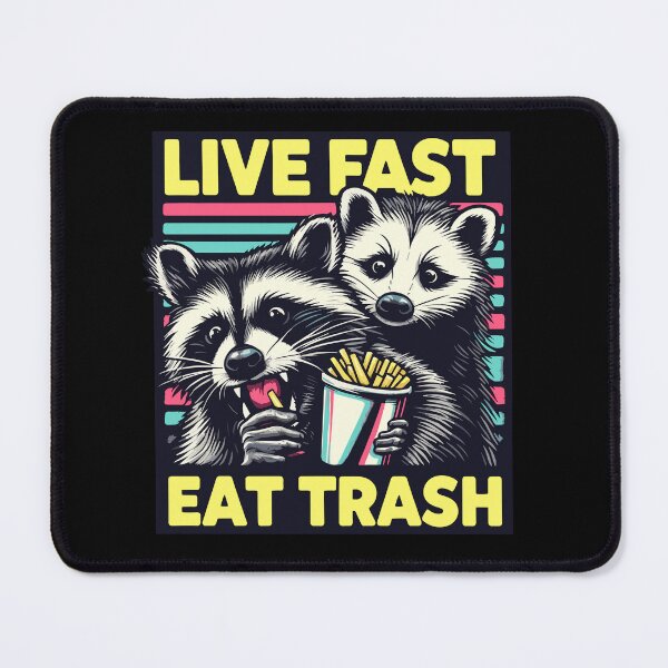 Item preview, live fast eat trash designed and sold by hunnydoll.