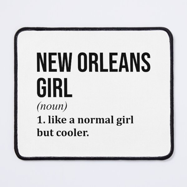 Item preview, New Orleans Girl Definition New Orleans designed and sold by XCIV.