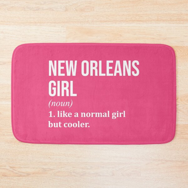 Item preview, New Orleans Girl Definition New Orleans for Women designed and sold by XCIV.