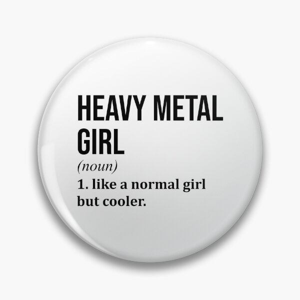 Artikelvorschau, Heavy-Metal-Mädchen Definition Heavy Metal entworfen und verkauft von XCIV.