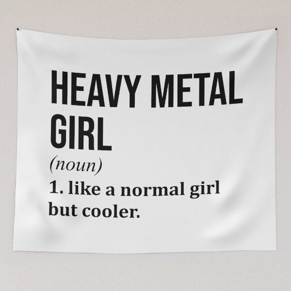 Item preview, Heavy Metal Girl Definition Heavy Metal designed and sold by XCIV.