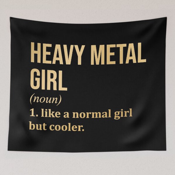 Item preview, Heavy Metal Girl Definition Heavy Metal in Gold designed and sold by XCIV.