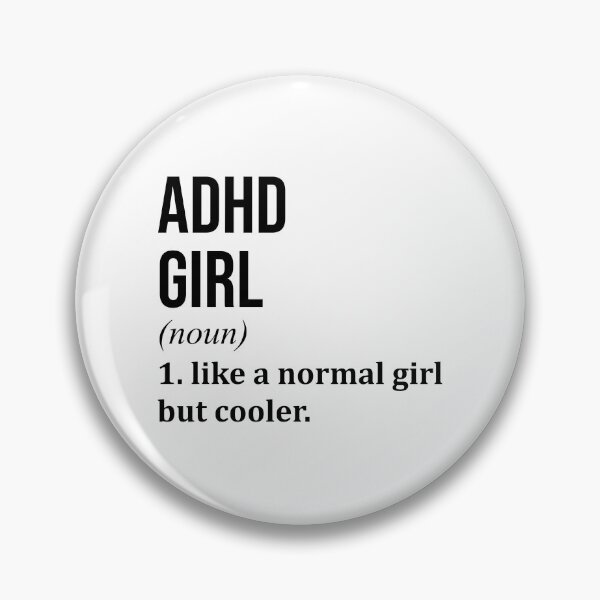 Item preview, ADHD Girl Definition ADHD designed and sold by XCIV.