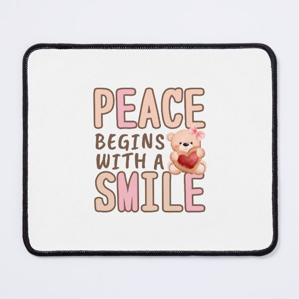 Item preview, Peace Begins with a Smile with Cute Bear designed and sold by Mika2525-smile.