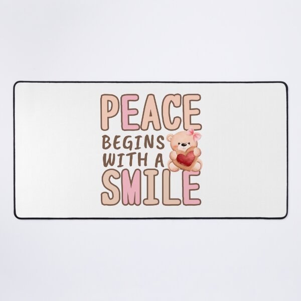 Item preview, Peace Begins with a Smile with Cute Bear designed and sold by Mika2525-smile.