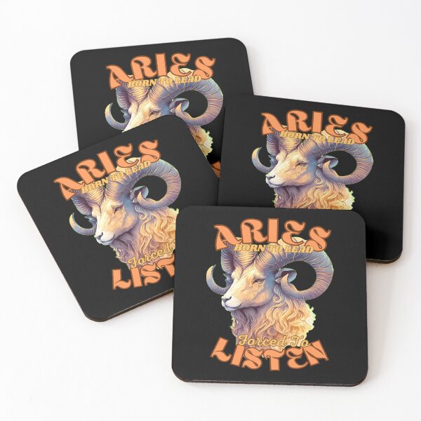 Item preview, Aries: Born To Lead, Forced To Listen. aries funny designed and sold by ZodiacWonders.