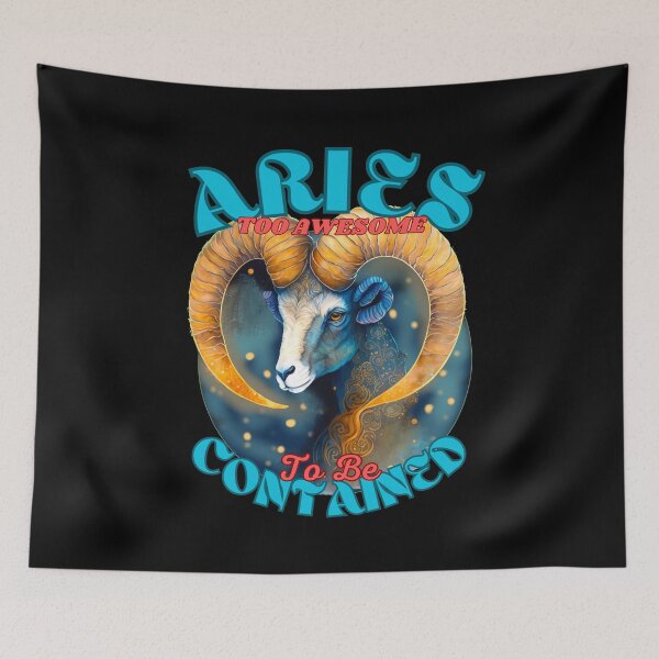 Item preview, Aries: Too Awesome To Be Contained. aries season designed and sold by ZodiacWonders.