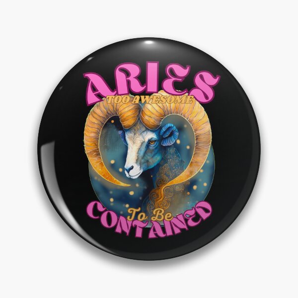 Item preview, Aries: Too Awesome To Be Contained. aries quote designed and sold by ZodiacWonders.