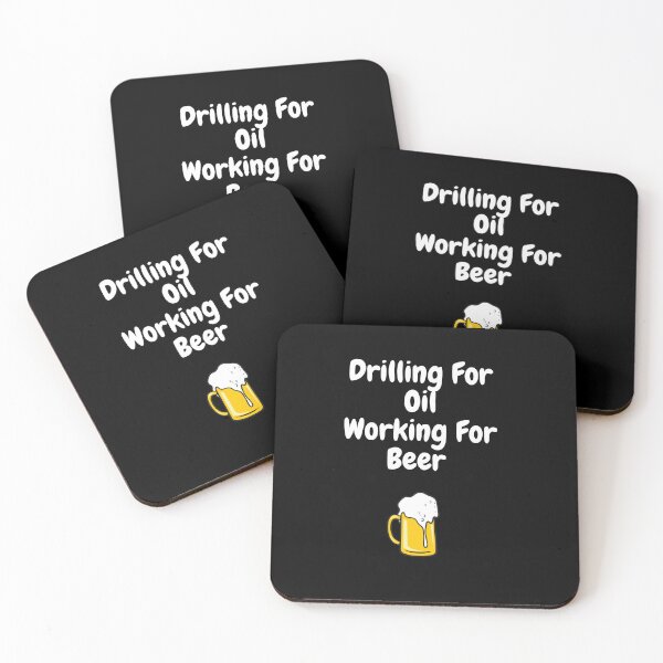 Item preview, Drilling For Oil Working For Beer designed and sold by MarieSusan.