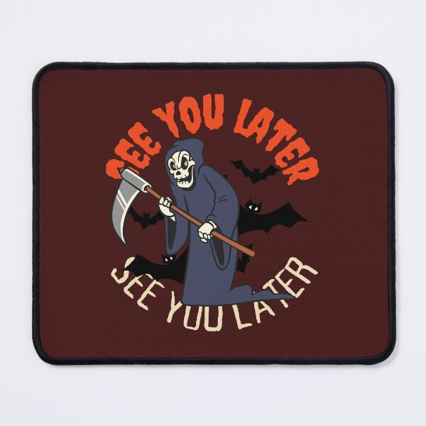 Item preview, Retro Cartoon Grim Reaper 'See You Later' designed and sold by VieBelieve.