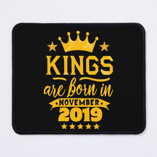 Item preview, Kings Are Born In November 2019 4th Birthday designed and sold by Sofia Rose Design ⭐️⭐️⭐️⭐️⭐️.