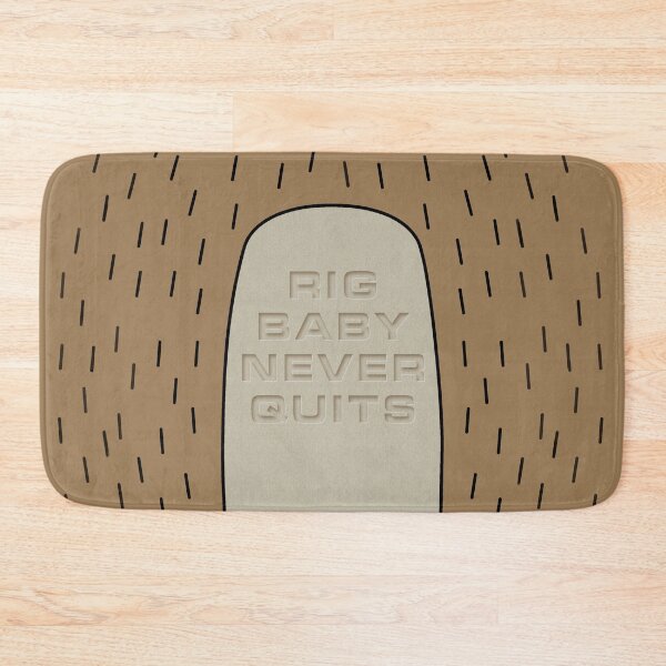 Item preview, Rig Baby Never Quits (Cartoon Inspired) designed and sold by Fanarchist.