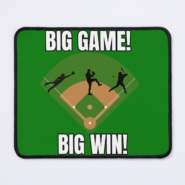 Item preview, Big Game, Big Win-Baseball designed and sold by TxTaurus110.