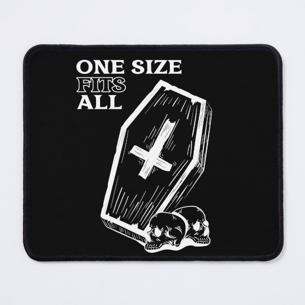 Item preview, ONE SIZE FITS ALL (COFFIN) designed and sold by MindBlownWill.