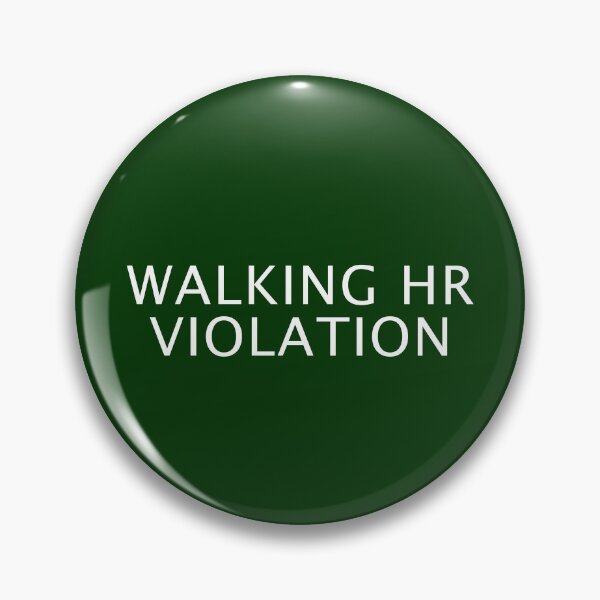 Item preview, Walking HR Violation designed and sold by SnortWear.