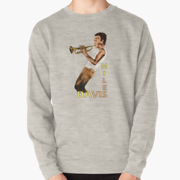 Miles Davis Sweatshirts & Hoodies for Sale