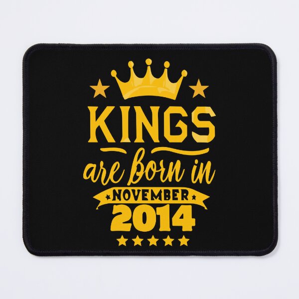 Item preview, Kings Are Born In November 2014 9th Birthday designed and sold by Sofia Rose Design ⭐️⭐️⭐️⭐️⭐️.