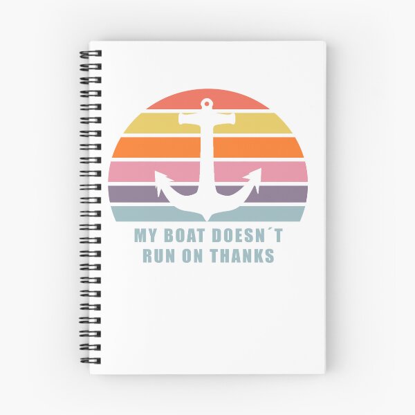 Item preview, My Boat Doesn't Run on Thanks designed and sold by PJDesignsESP.