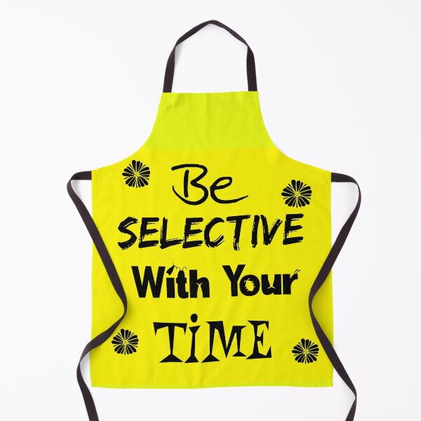 Item preview, Be Selective With your Time. Black font text on Yellow background designed and sold by abinashm12.