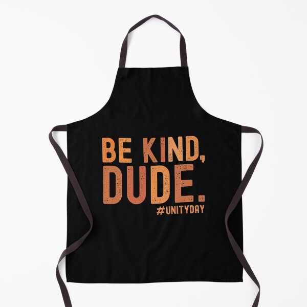 Item preview, Be kind Dude teacher school  great Unityday End Bullying present designed and sold by MotivaChic.