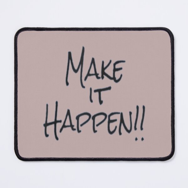 Item preview, Make it Happen!! designed and sold by Sterling-s.
