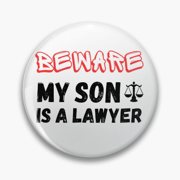 Item preview, funny Beware My son Is A Lawyer designed and sold by Alfaashoop.