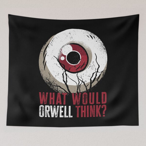 Item preview, What would Orwell think? designed and sold by EmmiFoxDesigns.