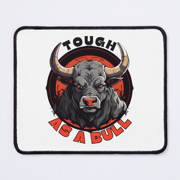 Item preview, Tough as a Bull  designed and sold by Jerseysrd.