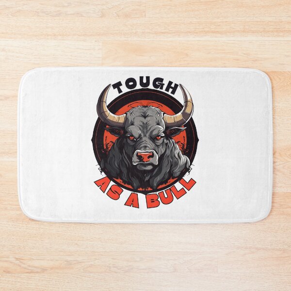Item preview, Tough as a Bull  designed and sold by Jerseysrd.