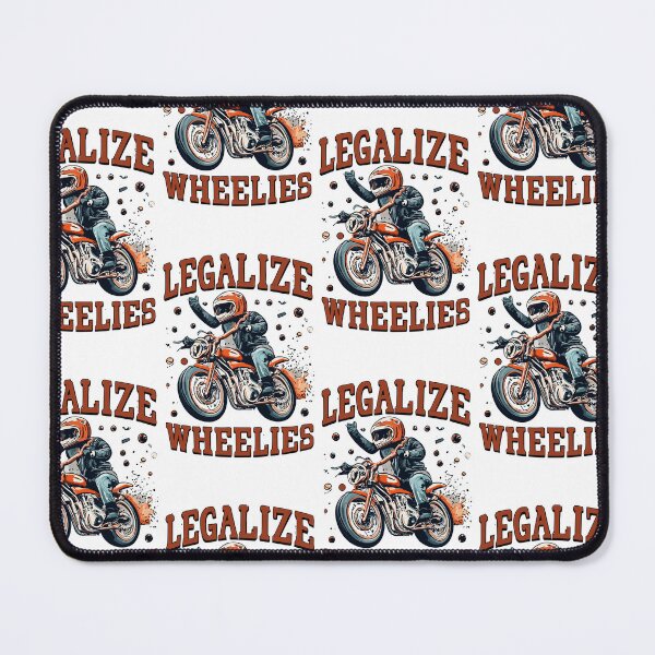 Item preview, Legalize Wheelies designed and sold by ColorFlick.