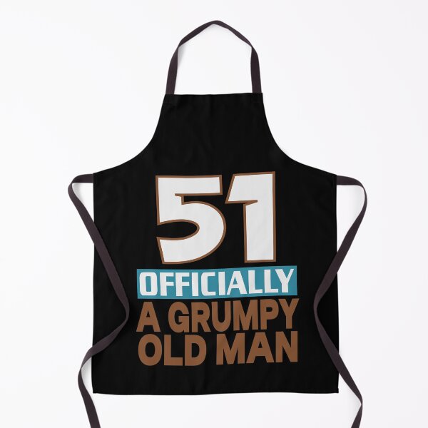 Item preview, 51 officially a grumpy old man designed and sold by giftfromheart.