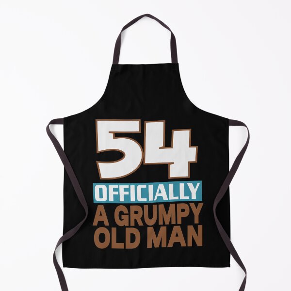 Item preview, 54 officially a grumpy old man designed and sold by giftfromheart.