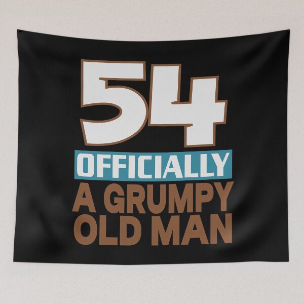 Item preview, 54 officially a grumpy old man designed and sold by giftfromheart.