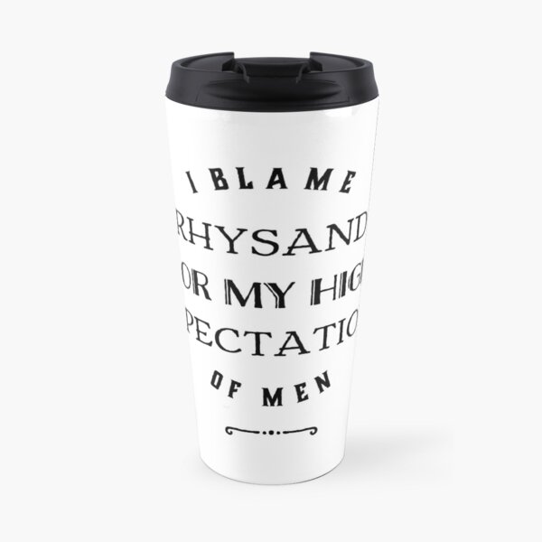 Blame Rhysand Travel Mug