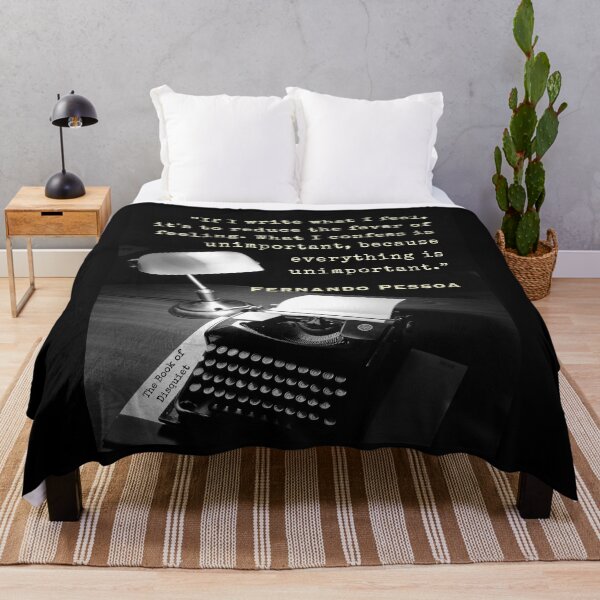Item preview, Fernando Pessoa quote: If I write what I feel, it's to reduce the fever of feeling. What I confess is unimportant, because everything is unimportant. designed and sold by artbleed.