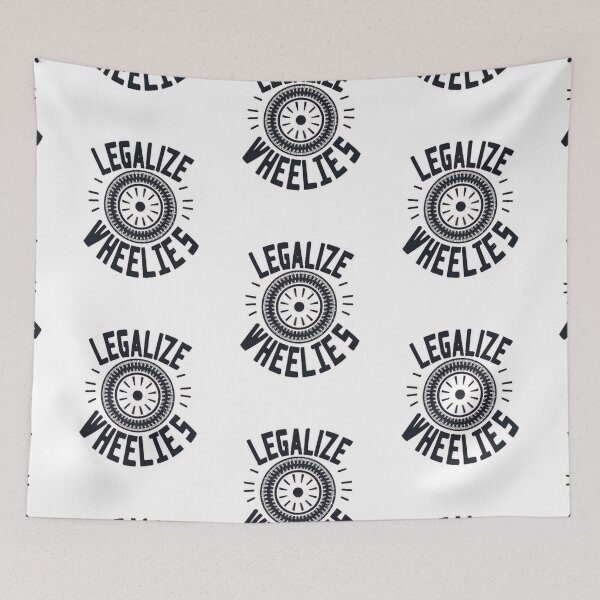 Item preview, Legalize Wheelies designed and sold by ColorFlick.