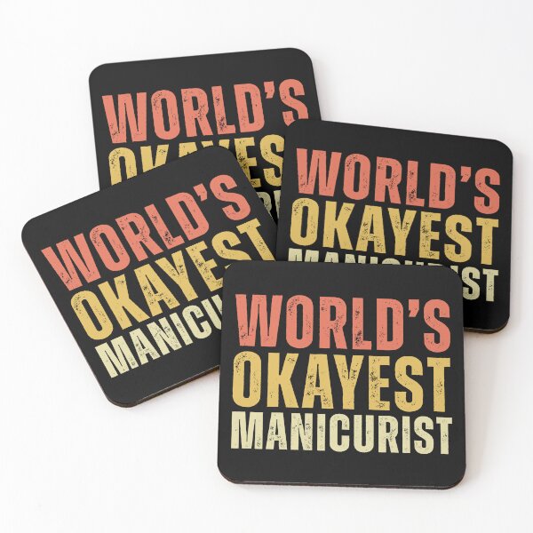 Item preview, Retro Worlds Okayest Manicurist designed and sold by kamrankhan.