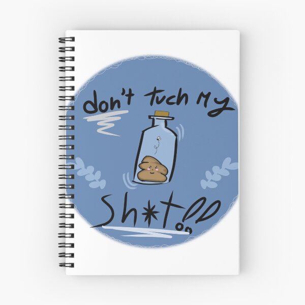 Item preview, Don't Touch My Sh*t designed and sold by MushroomMayhap.