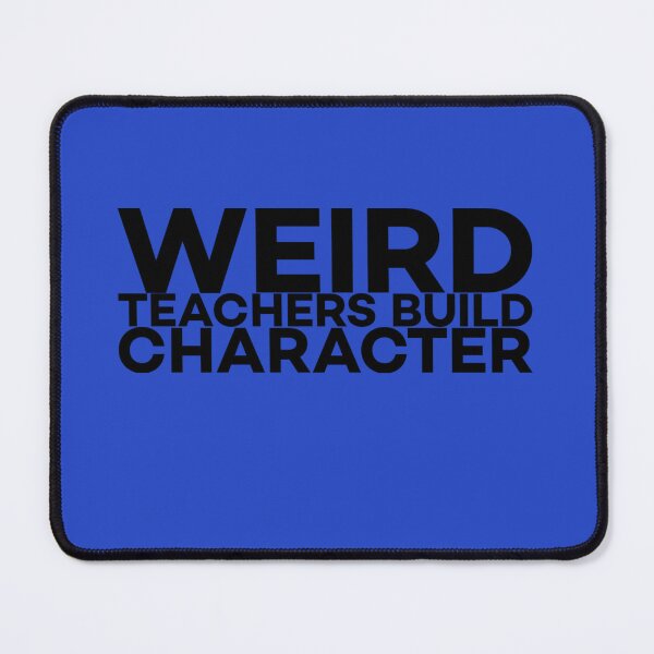 Item preview, Weird teachers designed and sold by Beeffervescent.