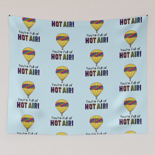 Item preview, You’re full of hot air… balloons designed and sold by AdventuresOy.