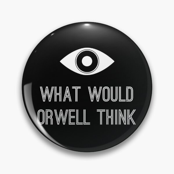 Item preview, What would Orwell think designed and sold by morchy.