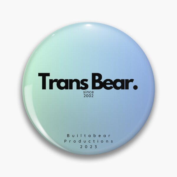 Item preview, Trans Bear. designed and sold by BUILTABEAR.